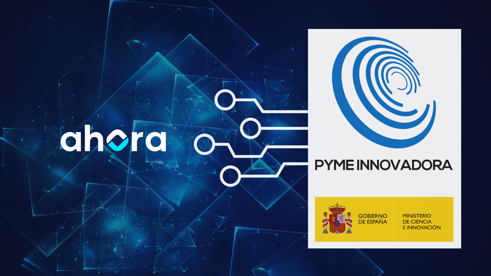AHORA SELLO PYME INNOVADORA